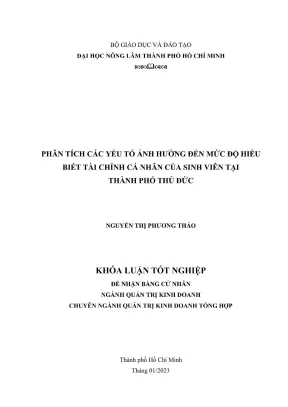 Khóa luận tốt nghiệp quản trị kinh doanh phân tích các yếu tố ảnh hưởng đến mức độ hiểu biết tài chính cá nhân của sinh viên tại thành phố thủ đức