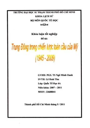 Khóa luận tốt nghiệp lịch sử trung đông trong chiến lược toàn cầu của mỹ 1945 2009