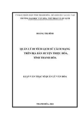 Quản lý di tích lịch sử cách mạng trên địa bàn huyện thiệu hóa tỉnh thanh hóa