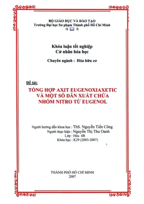 Khóa luận tốt nghiệp hóa học tổng hợp axit eugenoxiaxetic và một số dẫn xuất chứa nhóm nitro từ eugenol