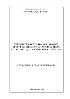 Nghiên cứu các yếu tố ảnh hưởng đến quyết định chọn mua thương hiệu thuốc bảo vệ thực vật của nông dân tại đồng nai