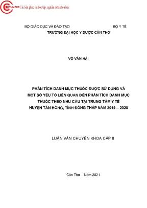 Phân tích danh mục thuốc được sử dụng và một số yếu tố liên quan đến phân tích danh mục thuốc theo nhu cầu tại trung tâm y tế huyện tân hồng tỉnh đồng tháp năm 2019 2020 võ văn hải pgs