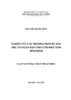Nghiên cứu các phương pháp dự báo phụ tải ngắn hạn cho lưới điện tỉnh bình định
