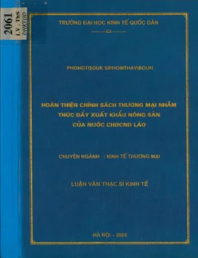 Hoàn thiện chính sách thương mại nhằm thúc đẩy xuất khẩu nông sản của nước cộng hoà dân chủ nhân dân lào