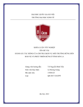 Khóa luận tốt nghiệp đánh giá tác động của chương trình chi trả dịch vụ môi trường rừng đến bảo vệ và phát triển rừng tại tỉnh sơn la
