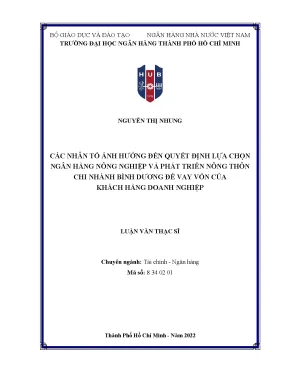 Các nhân tố ảnh hưởng đến quyết định lựa chọn ngân hàng nông nghiệp và phát triển nông thôn chi nhánh bình dương để vay vốn của khách hàng doanh nghiệp