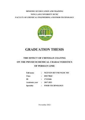 Khóa luận tốt nghiệp công nghệ hóa học và thực phẩm the effect of chitosan coating on the physicochemical characteristics of persian lime