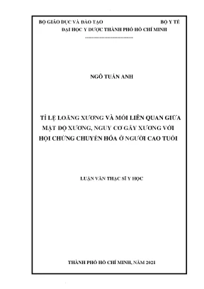 Tỉ lệ loãng xương và mối liên quan giữa mật độ xương nguy cơ gãy xương với hội chứng chuyển hóa ở người cao tuổi
