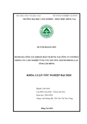 Đánh giá công tác giao khoán tại công ty cổ phần giống cây lâm nghiệp vùng tây nguyên thành phố đà lạt tỉnh lâm đồng