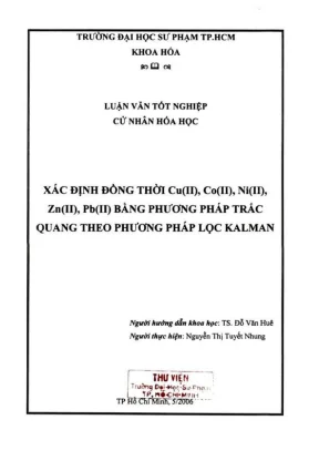 Khóa luận tốt nghiệp hóa học xác định đồng thời cuii coii niii znii pbii bằng phương pháp trắc quang theo phương pháp lọc kalman