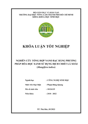 Khóa luận tốt nghiệp công nghệ sinh học nghiên cứu tổng hợp nano bạc bằng phương pháp hóa học xanh sử dụng dịch chiết lá xoài mangifera indica