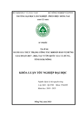 Đánh giá thực trạng công tác khoán bảo vệ rừngg giai đoạn 2017 2022 tại vqg tà đùng đắc nông
