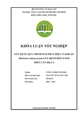 Khóa luận tốt nghiệp công nghệ sinh học xây dựng quy trình pcr phát hiện vi khuẩn ralstonia solanacearum gây bệnh héo xanh trên cây họ cà