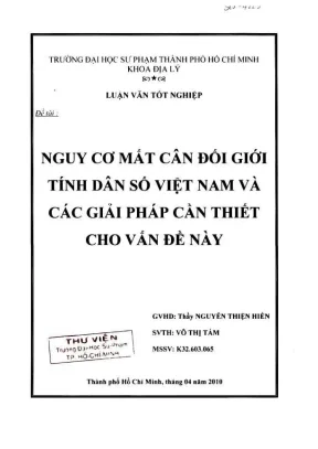 Khóa luận tốt nghiệp địa lý nguy cơ mất cân đối giới tính dân số việt nam và các giải pháp cần thiết cho vấn đề này