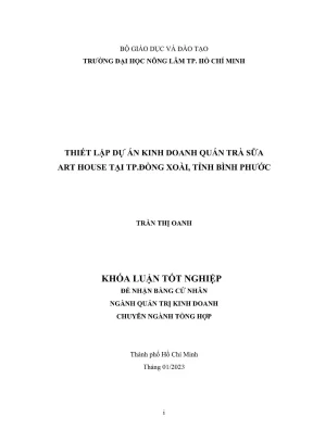 Khóa luận tốt nghiệp quản trị kinh doanh thiết lập dự án kinh doanh quán trà sữa art house tại tp đồng xoài tỉnh bình phước