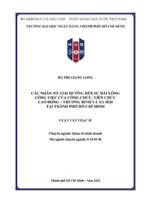 Các nhân tố ảnh hưởng đến sự hài lòng công việc của công chức viên chức lao động thương binh và xã hội tại thành phố hồ chí minh