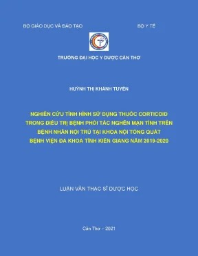Nghiên cứu tình hình sử dụng thuốc corticoid trong điều trị bệnh phổi tắc nghẽn mạn tính trên bệnh nhân nội trú tại khoa nội tổng quát bệnh viện đa khoa tỉnh kiên giang năm 2019 2020