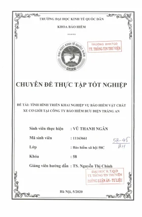 Chuyên đề thực tập tốt nghiệp tình hình triển khai nghiệp vụ bảo hiểm vật chất xe cơ giới tại công ty bảo hiểm bưu điện tràng an