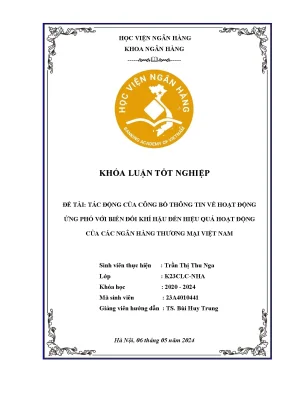 Khóa luận tốt nghiệp ngân hàng tác động của công bố thông tin về hoạt động ứng phó với biến đổi khí hậu đến hiệu quả hoạt động của các ngân hàng thương mại việt nam