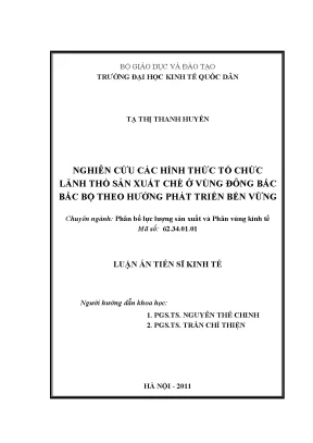 Nghiên cứu các hình thức tổ chức lãnh thổ sản xuất chè ở vùng đông bắc bắc bộ theo hướng phát triển bền vững