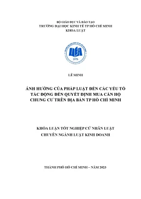 Ảnh hưởng của pháp luật đến các yếu tố tác động đến quyết định mua căn hộ chung cư trên địa bàn tp hồ chí minh