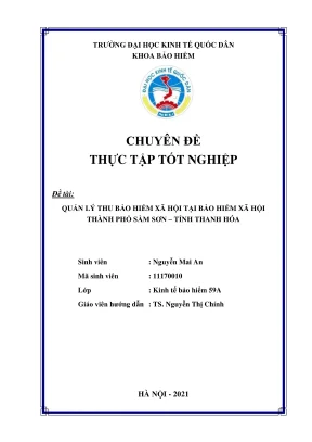 Chuyên đề thực tập tốt nghiệp quản lý thu bảo hiểm xã hội tại bảo hiểm xã hội thành phố sầm sơn tỉnh thanh hóa