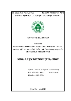 Đánh giá quy trình công nghệ của hệ thống xử lý nước thải rỉ rác tại khu xử lý chất thải quang trung huyện thống nhất tỉnh đồng nai