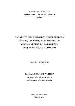 Khóa luận tốt nghiệp kinh tế nông nghiệp các yếu tố ảnh hưởng đến quyết định của nông hộ đối với hợp tác thương lái về chăn nuôi dê tại xã bảo bình huyện cẩm mỹ tỉnh đồng nai