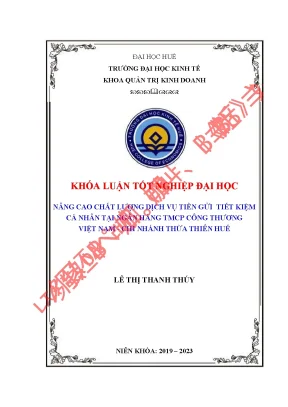 Nâng cao chất lượng dịch vụ tiền gửi tiết kiệm cá nhân tại ngân hàng thương mại cổ phần công thương việt nam chi nhánh thừa thiên huế