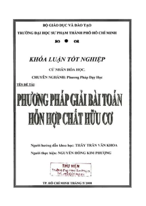 Khóa luận tốt nghiệp hóa học phương pháp giải bài toán hỗn hợp chất hữu cơ