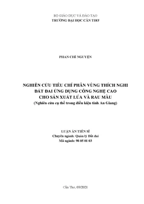 Nghiên cứu tiêu chí phân vùng thích nghi đất đai ứng dụng công nghệ cao cho sản xuất lúa và rau màu nghiên cứu trong điều kiện cụ thể tại tỉnh an giang