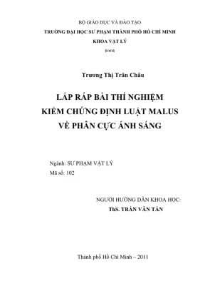 Khóa luận tốt nghiệp sư phạm vật lý lắp ráp bài thí nghiệm kiểm chứng định luật malus về phân cực ánh sáng