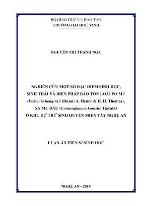 Nghiên cứu một số đặc điểm sinh học sinh thái và biện pháp bảo tồn loài pơ mu fokienia hodginsiidunn a henry h h thomas sa mu dầu ở khu dự trữ sinh quyển miền tây nghệ an