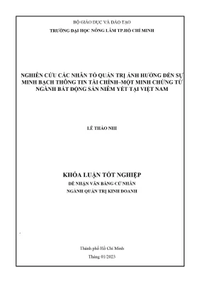 Khóa luận tốt nghiệp quản trị kinh doanh nghiên cứu các nhân tố quản trị ảnh hưởng đến sự minh bạch thông tin tài chính một minh chứng từ ngành bất động sản niêm yết tại việt nam