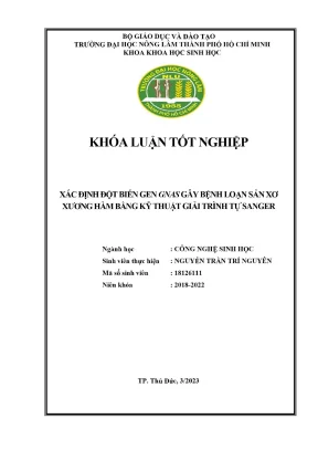 Khóa luận tốt nghiệp công nghệ sinh học xác định đột biến gen gnas gây bệnh loạn sản xơ xương hàm bằng kỹ thuật giải trình tự sanger