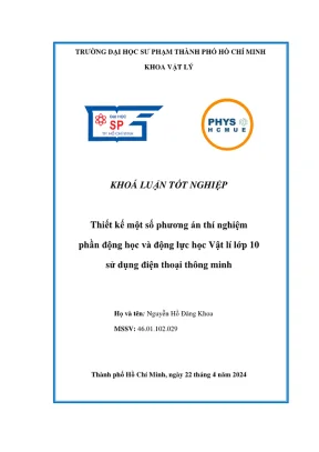 Khóa luận tốt nghiệp vật lý thiết kế một số phương án thí nghiệm phần động học và động lực học vật lí lớp 10 sử dụng điện thoại thông minh