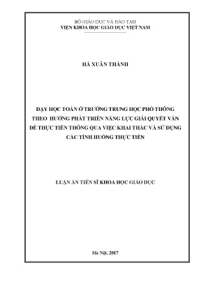 Dạy học toán ở trường thpt theo hướng phát triển năng lực giải quyết vấn đề thực tiễn thông qua việc khai thác và sử dụng các tình huống tt