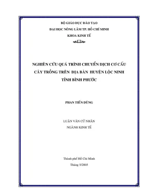 Khóa luận tốt nghiệp kinh tế nghiên cứu quá trình chuyển dịch cơ cấu cây trồng trên địa bàn huyện lộc ninh tỉnh bình phước