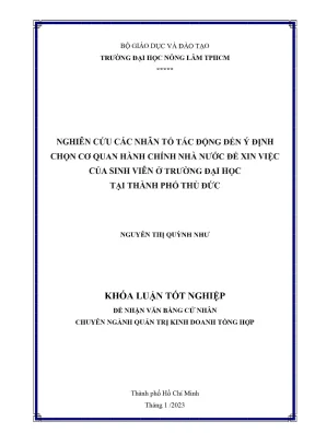 Khóa luận tốt nghiệp quản trị kinh doanh nghiên cứu các nhân tố tác động đến ý định chọn cơ quan hành chính nhà nước để xin việc của sinh viên ở trường đại học tại thành phố thủ đức
