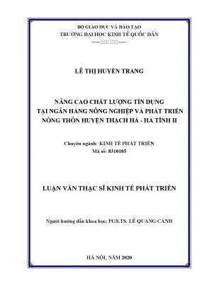 Nâng cao chất lượng tín dụng tại ngân hàng nông nghiệp và phát triển nông thôn huyện thạch hà hà tĩnh ii