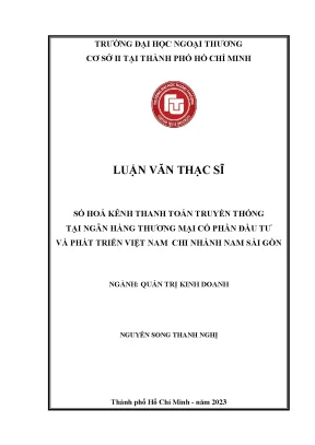 Số hoá kênh thanh toán truyền thống tại ngân hàng thương mại cổ phần đầu tư và phát triển việt nam chi nhánh nam sài gòn