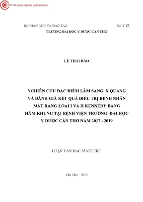 Nghiên cứu đặc điểm lâm sàng x quang và đánh giá kết quả điều trị bệnh nhân mất răng loại i và ii kennedy bằng hàm khung tại bệnh viện trường đại học y dược cần thơ năm 2017 2019