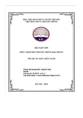 Bài tập lớn môn nhập môn truyền thông đại chúng tên dự án dấu chân xanh