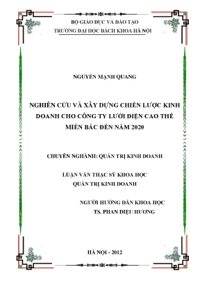 Nghiên cứu và xây dựng chiến lược kinh doanh cho công ty lưới điện cao thế miền bắc đến năm 2020