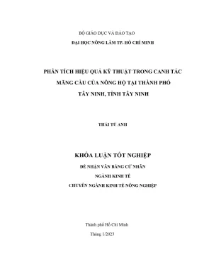 Khóa luận tốt nghiệp kinh tế nông nghiệp phân tích hiệu quả kỹ thuật trong canh tác mãng cầu của nông hộ tại thành phố tây ninh tỉnh tây ninh