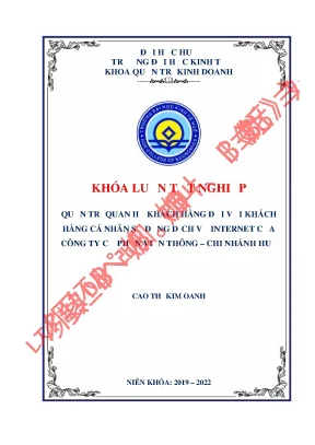 Quản trị quan hệ khách hàng đối với khách hàng cá nhân sử dụng dịch vụ internet của công ty cổ phần viễn thông fpt chi nhánh huế