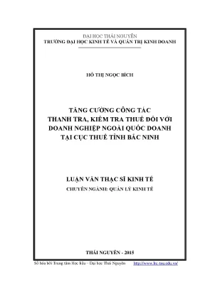 Tăng cường công tác thanh tra kiểm tra thuế đối với doanh nghiệp ngoài quốc doanh tại cục thuế tỉnh bắc ninh