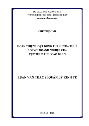 Hoàn thiện hoạt động thanh tra thuế đối với doanh nghiệp của cục thuế tỉnh cao bằng