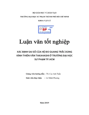 Khóa luận tốt nghiệp vật lý xác định sai số của hệ đo quang trắc dùng kính thiên văn takahashi ở trường đại học sư phạm thành phố hồ chí minh