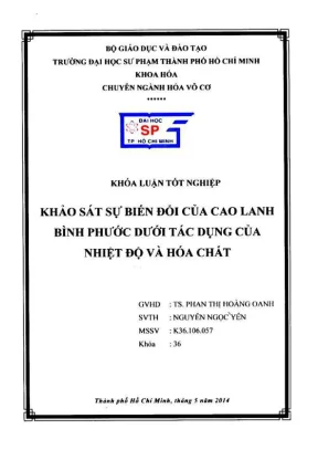 Khóa luận tốt nghiệp hóa học khảo sát sự biến đổi của cao lanh bình phước dưới tác dụng của nhiệt độ và hóa chất